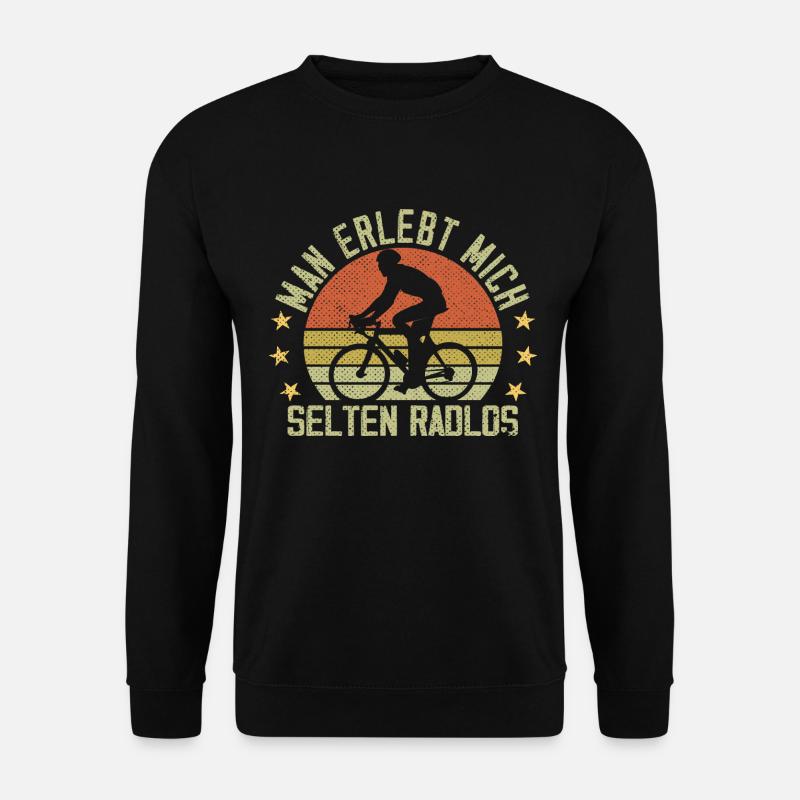 Radler Rennradfahrer Man Erlebt Mich Selten Radlos - Unisex Pullover - Schwarz
