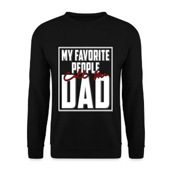 My Favorite People Call Me Dad Father's Day T-Shirt - Unisex Sweatshirt - black - Front - Alina (178cm) & Michal (187cm)