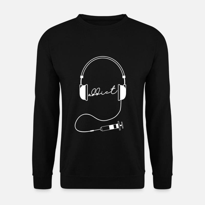 Musik Abhängig T-Shirt Geschenk Kopfhörer DJ - Unisex Pullover - Schwarz