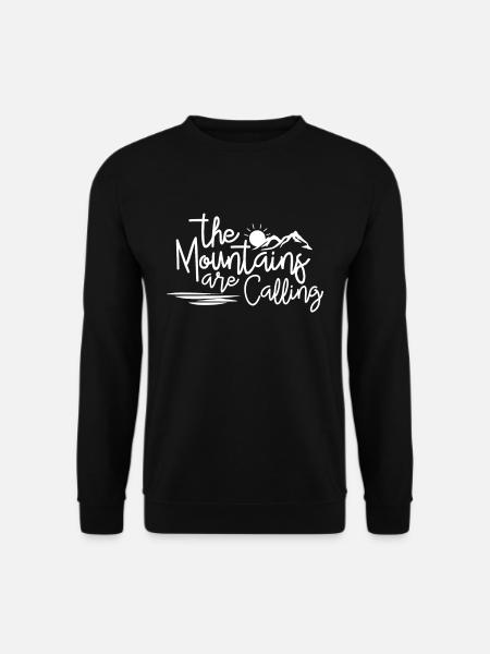The Mountains Are Calling T-Shirt Geschenk Berg - Unisex Pullover - Schwarz