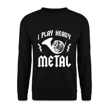 I Play Heavy Metal French Horn T-Shirt Horn player - Unisex Sweatshirt - black - Front - Alina (178cm) & Michal (187cm)