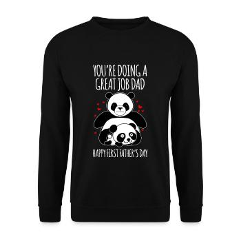 Tu fais du bon travail papa heureux premiers pères - Sweat-shirt Unisexe - noir - Devant - Alina (178cm) & Michal (187cm)