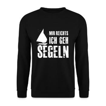Mir Reichts Ich Geh Segeln - Unisex Pullover - Schwarz - Vorne - Alina (178cm) & Michal (187cm)