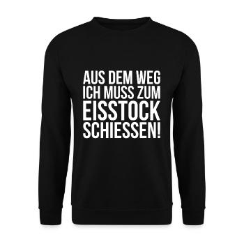 Aus Dem Weg Ich Muss Zum Eisstock Schießen - Unisex Pullover - Schwarz - Vorne - Alina (178cm) & Michal (187cm)