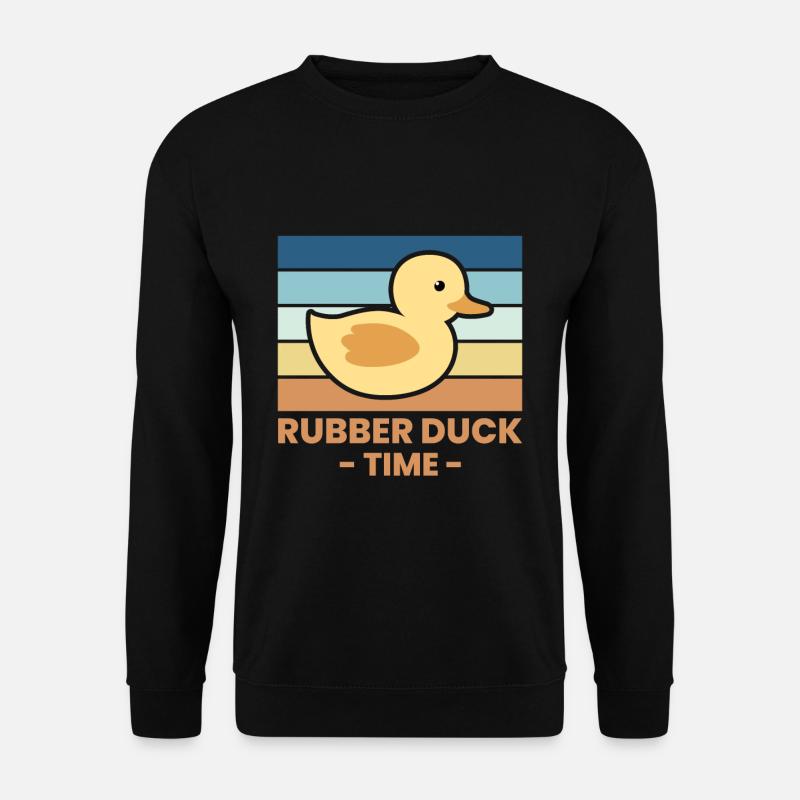 Rubber Duck Time Rubber Duck Gift - Unisex Sweatshirt - black
