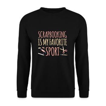 Scrapbooking Is My Favorite Sport - Unisex Pullover - Schwarz - Vorne - Alina (178cm) & Michal (187cm)