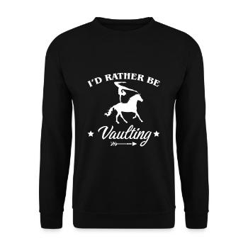 I ́d Rather Be Vaulting Shirt Gift Voltagieren - Unisex Sweatshirt - black - Front - Alina (178cm) & Michal (187cm)