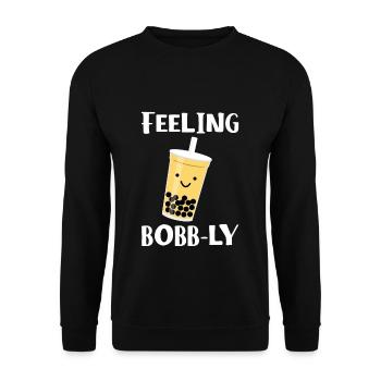 Feeling Bobb-Ly Shirt Geschenk Boba Bubble Tea - Unisex Pullover - Schwarz - Vorne - Alina (178cm) & Michal (187cm)