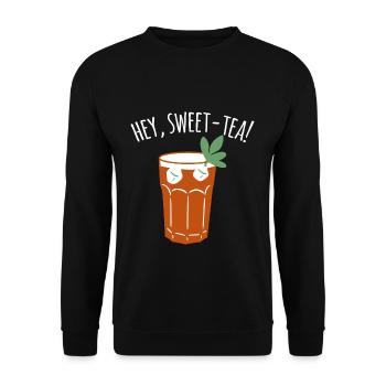 Hey Sweet-Tea Shirt Geschenk Eistee - Unisex Pullover - Schwarz - Vorne - Alina (178cm) & Michal (187cm)