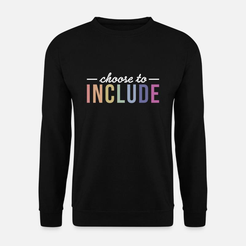 Choose To Include Autismus Shirt Geschenk - Unisex Pullover - Schwarz