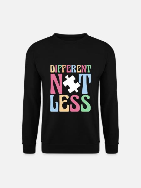 Different Not Less Autismus Shirt - Unisex Pullover - Schwarz