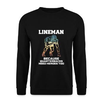 Joueur de ligne parce que les quarts-arrières ont aussi besoin de héros - Sweat-shirt Unisexe - noir - Devant - Alina (178cm) & Michal (187cm)