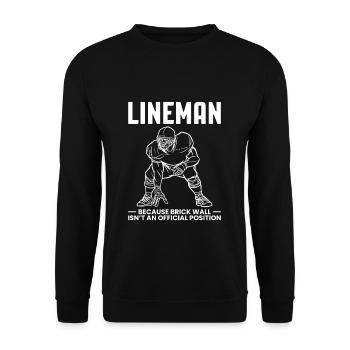 Lineman Because Quarterbacks Need Heros Too - Unisex Pullover - Schwarz - Vorne - Alina (178cm) & Michal (187cm)
