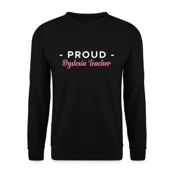 Fier cadeau de chemise d’enseignant dyslexique - Sweat-shirt Unisexe - noir - Devant - Alina (178cm) & Michal (187cm)