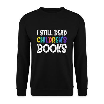 I Still Read Childern ́s Books - Unisex Sweatshirt - black - Front - Alina (178cm) & Michal (187cm)