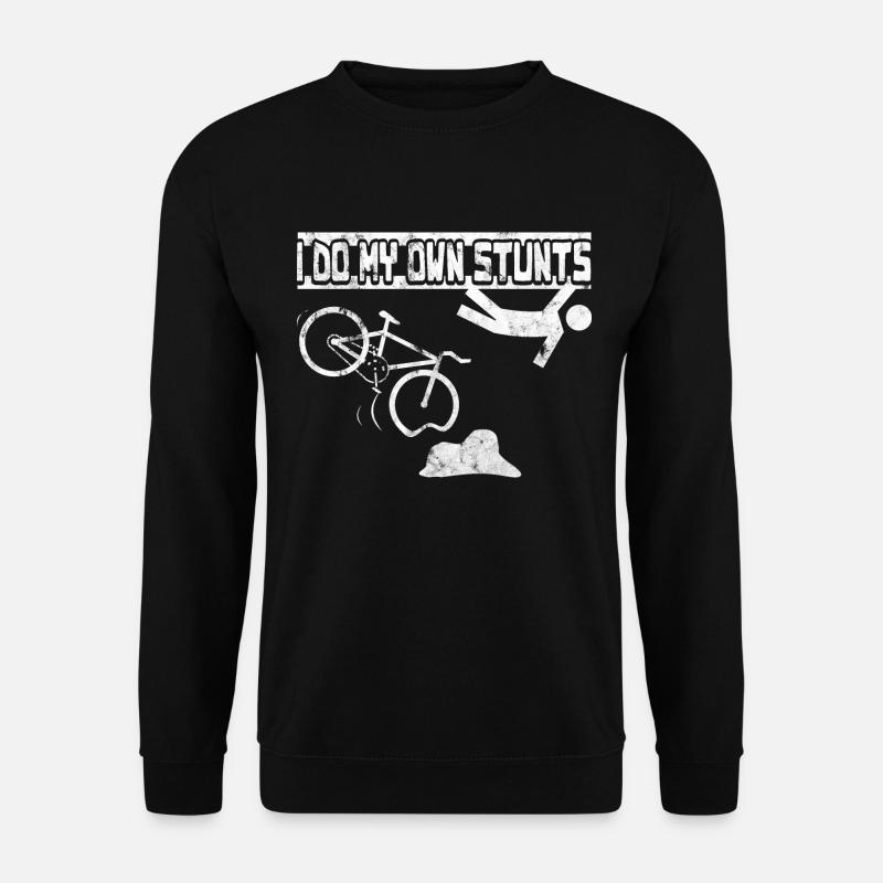 I do my own stunts MTB - Unisex Sweatshirt - black