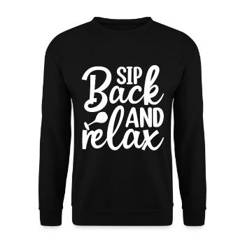 Sip Back And Relax - Wein Spruch - Unisex Pullover - Schwarz - Vorne - Alina (178cm) & Michal (187cm)