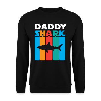 Daddy Shark - Unisex Sweatshirt - black - Front - Alina (178cm) & Michal (187cm)