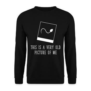 Old Picture, This is an Old Sperm Picture of Me - Unisex Sweatshirt - black - Front - Alina (178cm) & Michal (187cm)