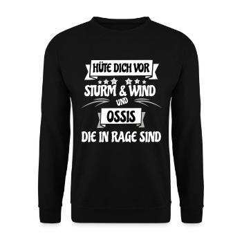Ossis die in Rage sind, Ostdeutsch Spruch Sachse - Unisex Pullover - Schwarz - Vorne - Alina (178cm) & Michal (187cm)