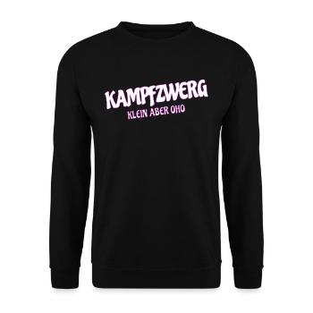 Kampfzwerg, Klein Aber Oho, Sprüche Zwerg - Unisex Pullover - Schwarz - Vorne - Alina (178cm) & Michal (187cm)