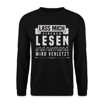 Leseratten Bücherwurm Geschenk Lesen Sprüche Humor - Unisex Pullover - Schwarz - Vorne - Alina (178cm) & Michal (187cm)