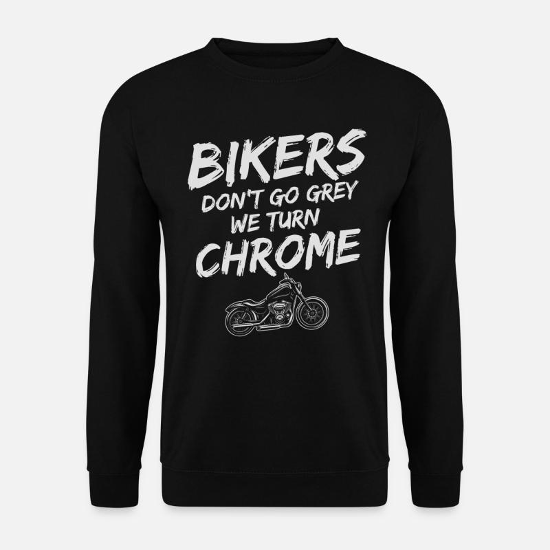 Motorradfahrer Geschenk Biker& Chrome. Biker werde - Unisex Pullover - Schwarz