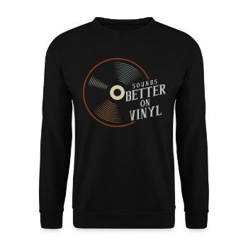 Sounds Better On Vinyl DJ Audiophile Gift - Unisex Sweatshirt - black - Front - Alina (178cm) & Michal (187cm)