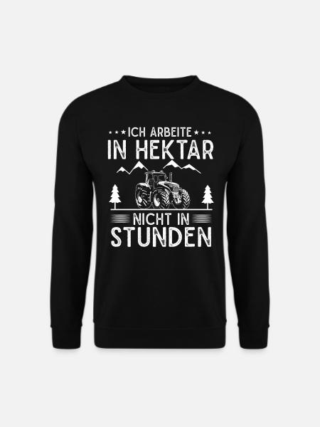 Landwirt Geschenk Landwirtschaft , Traktor Spruch. - Unisex Pullover - Schwarz