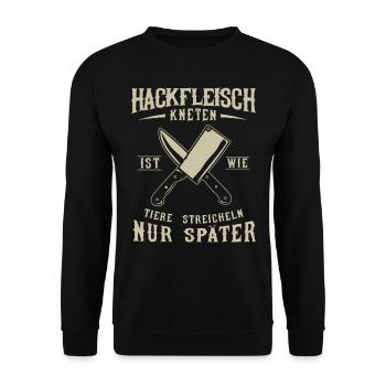 Fleischer und Metzger Geschenk, Hackfleisch - Unisex Pullover - Schwarz - Vorne - Alina (178cm) & Michal (187cm)