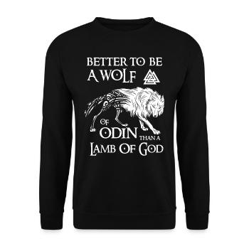 Viking, Odin, Better to be a wolf of odin - Unisex Sweatshirt - black - Front - Alina (178cm) & Michal (187cm)