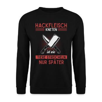 Fleischer und Metzger Geschenk, Hackfleisch - Unisex Pullover - Schwarz - Vorne - Alina (178cm) & Michal (187cm)