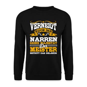 Meister Geschenk, Verneigt euch ihr Narren - Unisex Pullover - Schwarz - Vorne - Alina (178cm) & Michal (187cm)