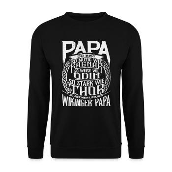 Wikinger Papa, Odin, Ragnar, Vatertag - Unisex Pullover - Schwarz - Vorne - Alina (178cm) & Michal (187cm)