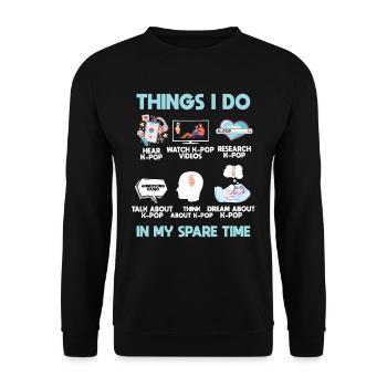 K Pop, Dinge, Die Ich In Meiner Freizeit Tue - Unisex Pullover - Schwarz - Vorne - Alina (178cm) & Michal (187cm)