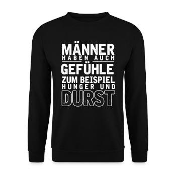 Männergefühle Hunger & Durst, Witziges Vatertag - Unisex Pullover - Schwarz - Vorne - Alina (178cm) & Michal (187cm)