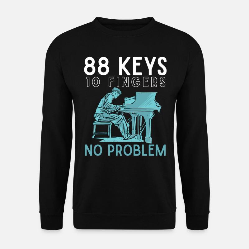 88 Tasten 10 Finger, Klavier, Musiker Pianist - Unisex Pullover - Schwarz