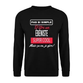 pas si simple ÉBÉNISTE - Sweat-shirt Unisexe - noir - Devant - Alina (178cm) & Michal (187cm)