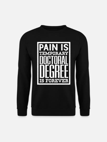 PhD Degree - Unisex Sweatshirt - black