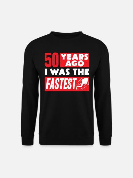 50. Geburtstag, 50 Jahre 50 Jahre - Unisex Pullover - Schwarz