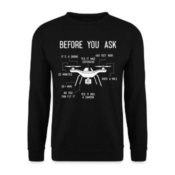 Drohnenpilot, Bevor Du Fragst - Unisex Pullover - Schwarz - Vorne - Alina (178cm) & Michal (187cm)