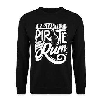 Instant Pirate, Simply Add Rum, Rum Drinker - Unisex Sweatshirt - black - Front - Alina (178cm) & Michal (187cm)