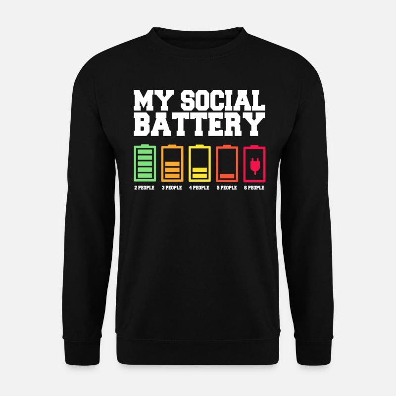 My social battery is low - Unisex Sweatshirt - black
