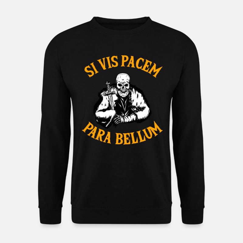 SI VIS Pacem Para Bellum - Sweat-shirt Unisexe - noir