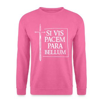 SI VIS Pacem Para Bellum - Sweat-shirt Unisexe - rose - Devant