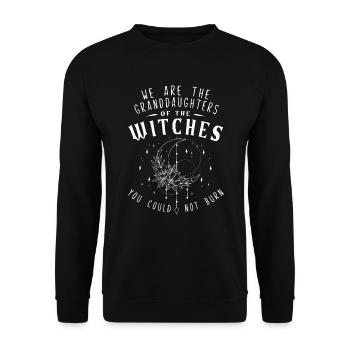 We are the granddaughters of the witches - Unisex Sweatshirt - black - Front - Alina (178cm) & Michal (187cm)