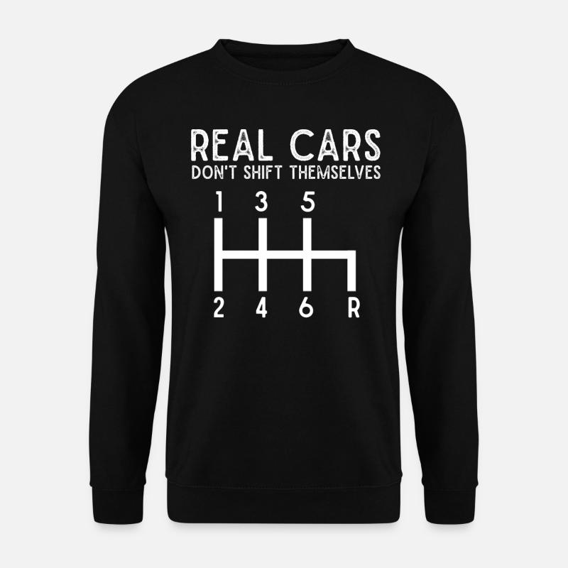 Echte Autos Wechseln Sich Nicht Selbst, Stickshift - Unisex Pullover - Schwarz