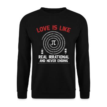 Liebe Ist Wie Pi, 3. 145, Echt Irrational - Unisex Pullover - Schwarz - Vorne - Alina (178cm) & Michal (187cm)