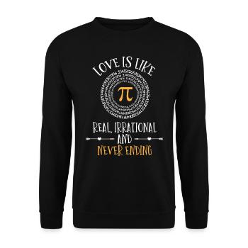 Liebe Ist Wie Pi, 3. 145, Echt Irrational - Unisex Pullover - Schwarz - Vorne - Alina (178cm) & Michal (187cm)