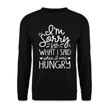 Désolé ce que j’ai dit quand j’avais faim - Sweat-shirt Unisexe - noir - Devant - Alina (178cm) & Michal (187cm)